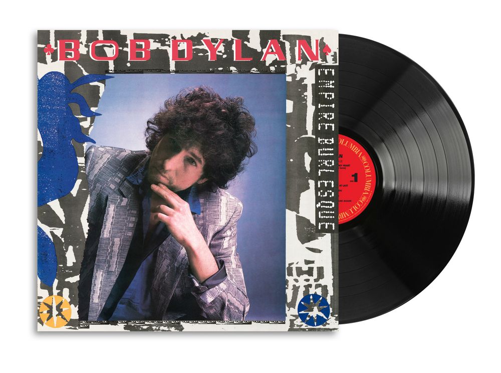 the album cover for Bob Dylan - Empire Burlesque [Reissue]