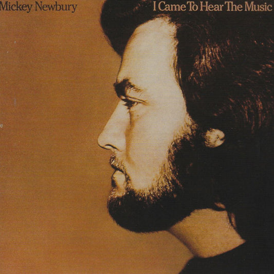 the album cover for Mickey Newbury - I Came To Hear The Music