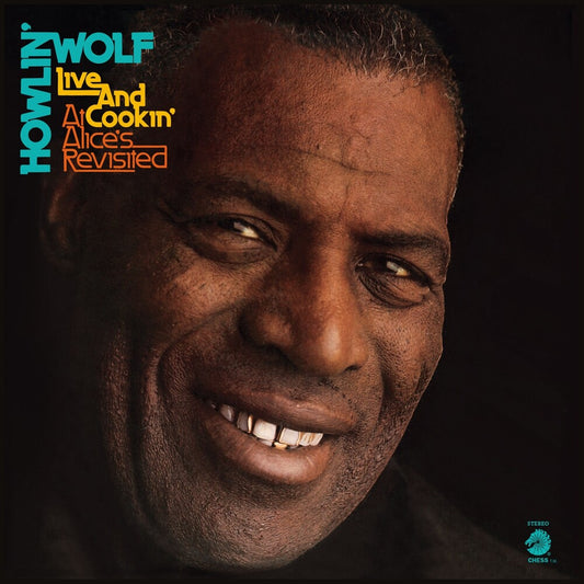 the album cover for Howlin' Wolf - Live and Cookin' At Alice's Revisited [RSD 2023] []