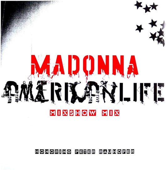the album cover for Madonna - American Life Mixshow Mix (In Memory of Peter Rauhofer) [RSD 2023] []