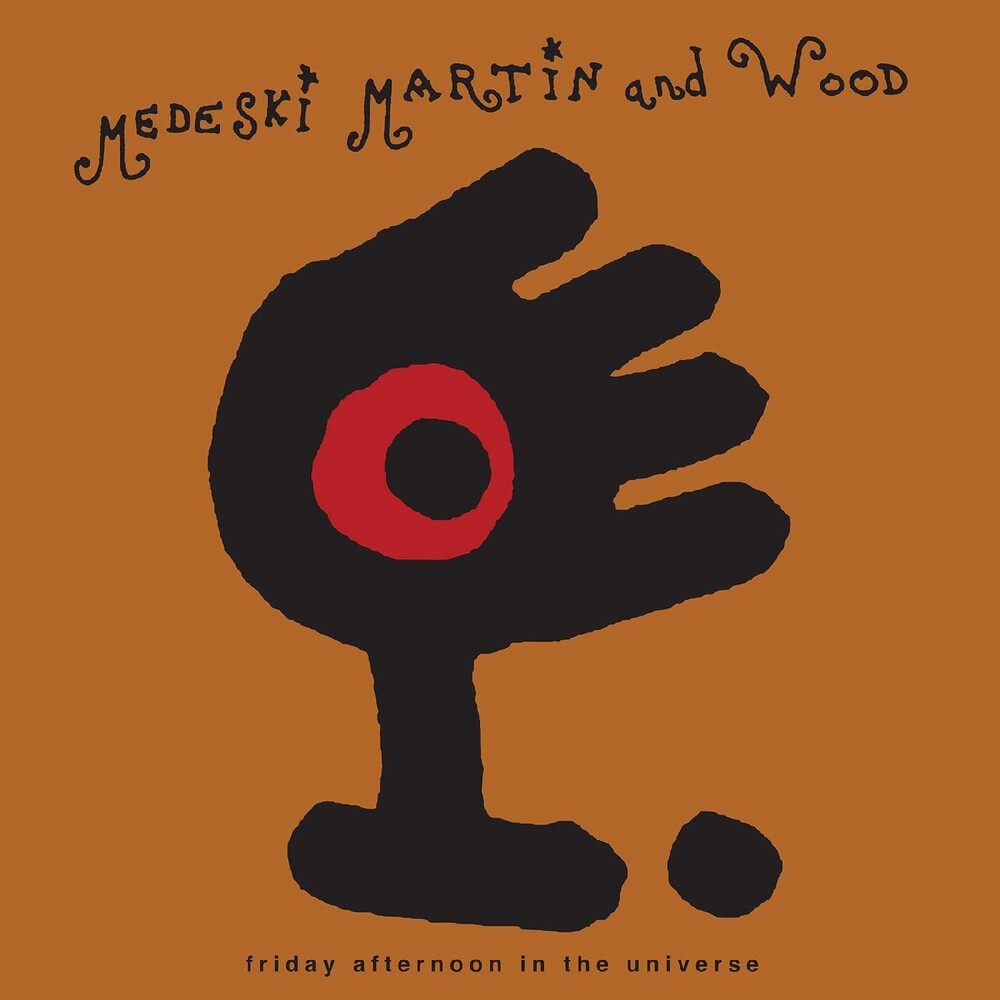 the album cover for Medeski, Martin & Wood - Friday Afternoon in the Universe [LP]