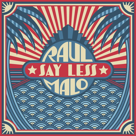 the album cover for Raul Malo - Say Less