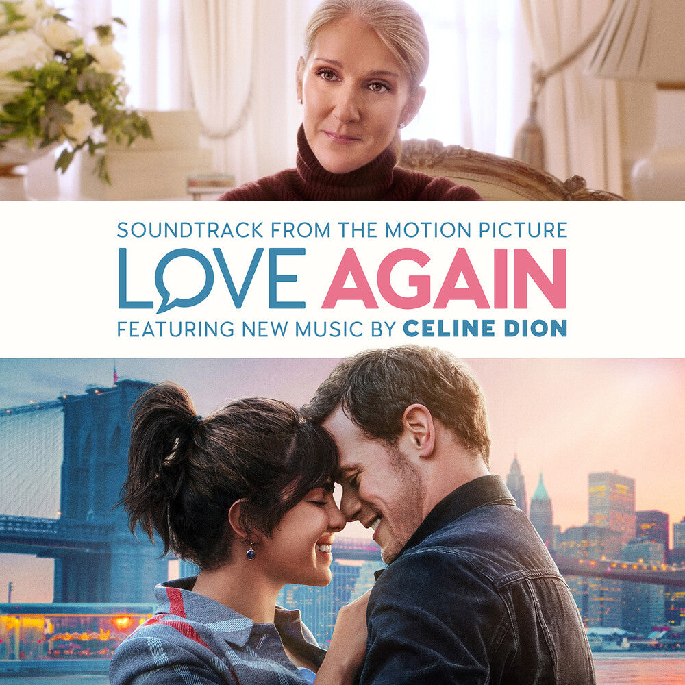 the album cover for Celine Dion - LOVE AGAIN (Soundtrack from the Motion Picture)
