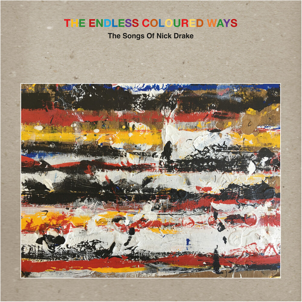 the album cover for Various Artists - The Endless Coloured Ways: The Songs of Nick Drake [2LP]