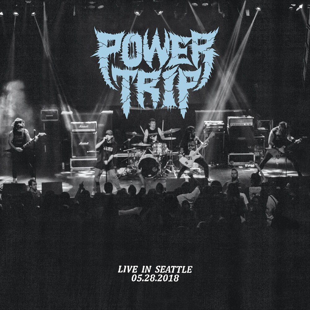the album cover for Power Trip - Live In Seattle [Indie Exclusive Limited Edition Cloudy Clear LP]