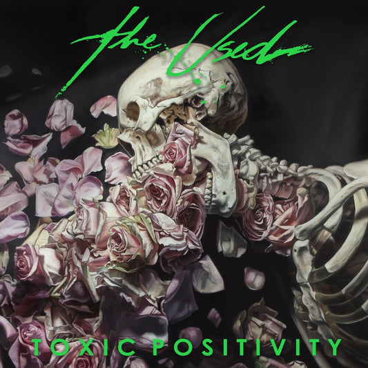the album cover for The Used - Toxic Positivity [LP]