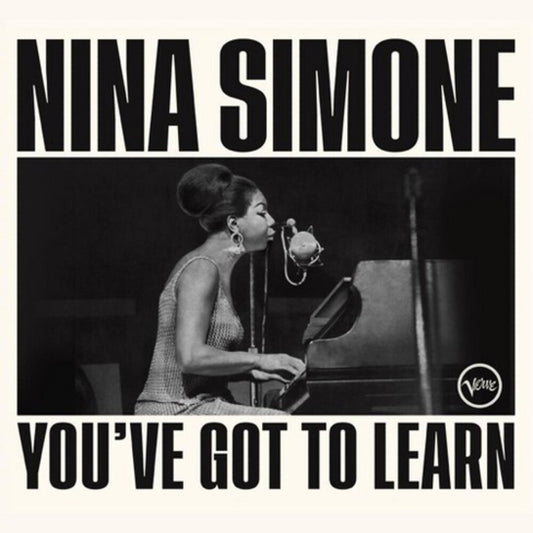the album cover for Nina Simone - You've Got To Learn