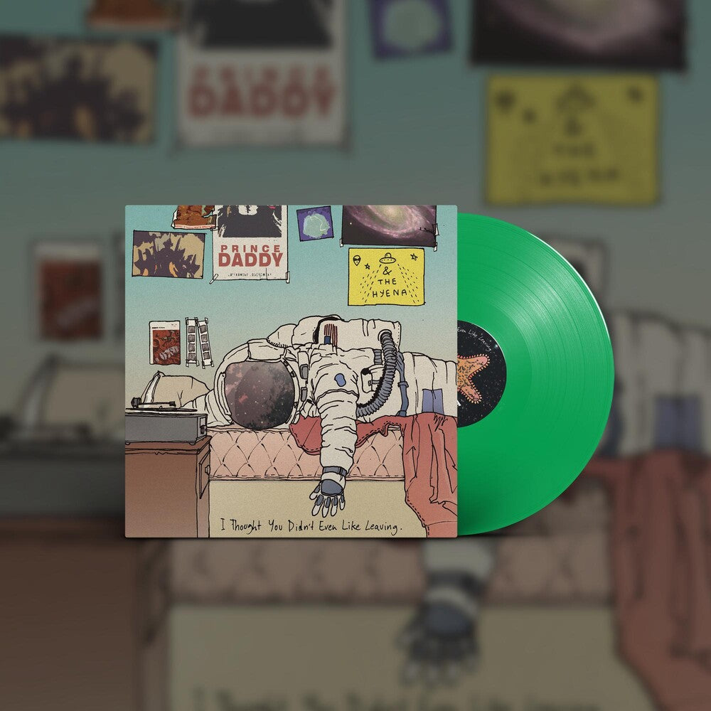 the album cover for Prince Daddy & The Hyena - I Thought You Didn't Even Like Leaving [Colored Vinyl]