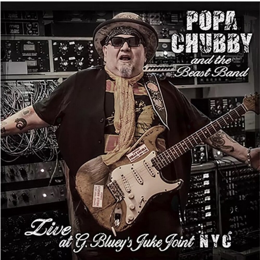 the album cover for Popa Chubby - Popa Chubby And The Beast Band Live At G. Blueys