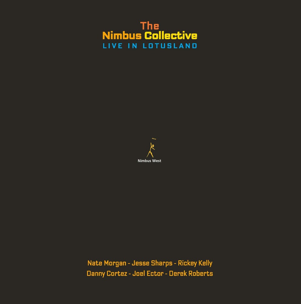 the album cover for Nimbus Collective - Live In Lotusland (Uk)