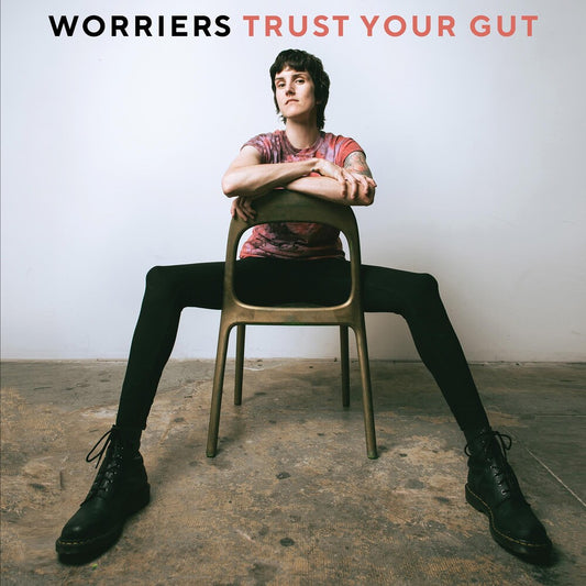 the album cover for Worriers - Trust Your Gut