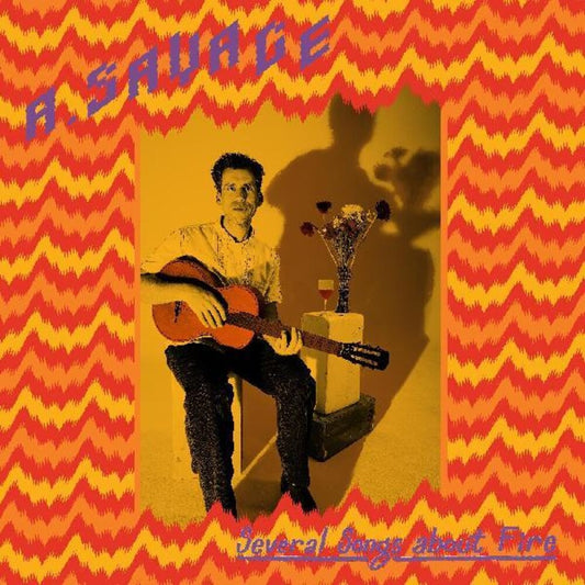 the album cover for A. Savage - Several Songs About Fire [Indie Exclusive Limited Edition Purple LP]