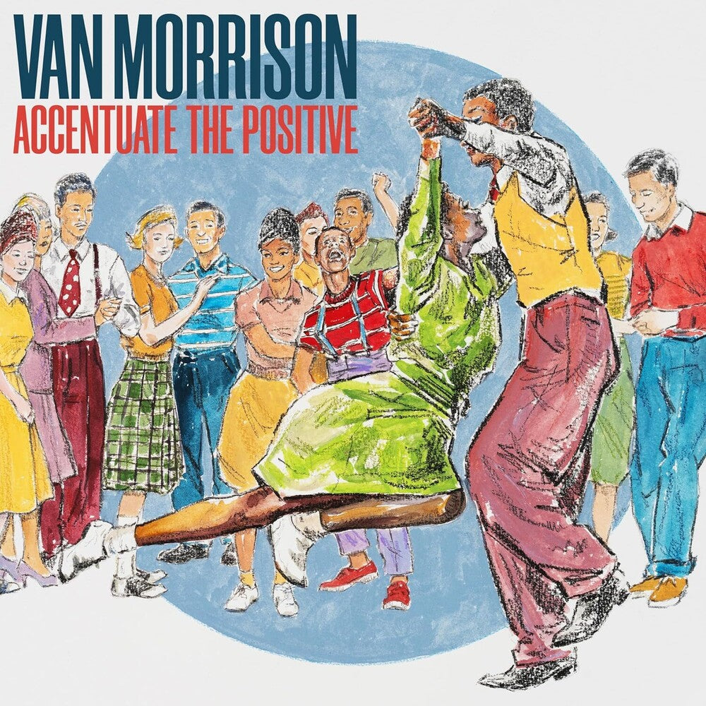 the album cover for Van Morrison - Accentuate The Positive