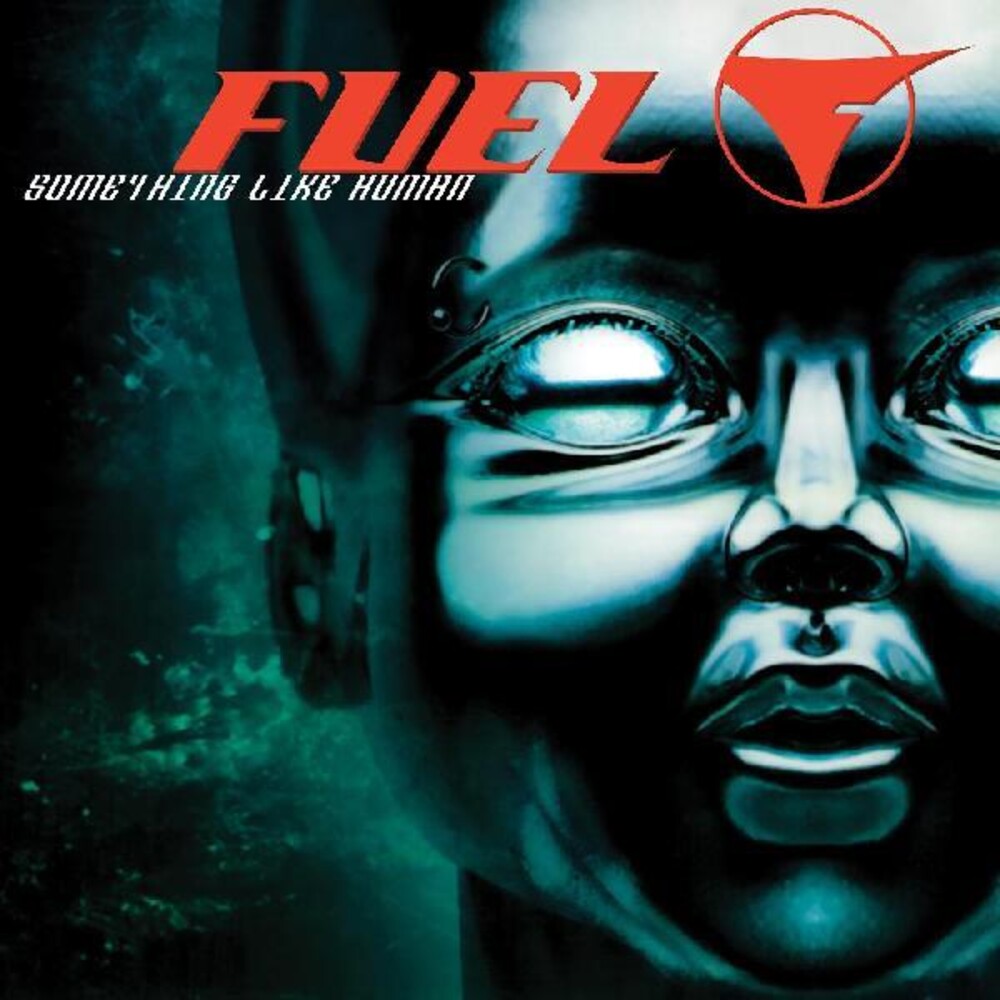 the album cover for Fuel - Something Like Human