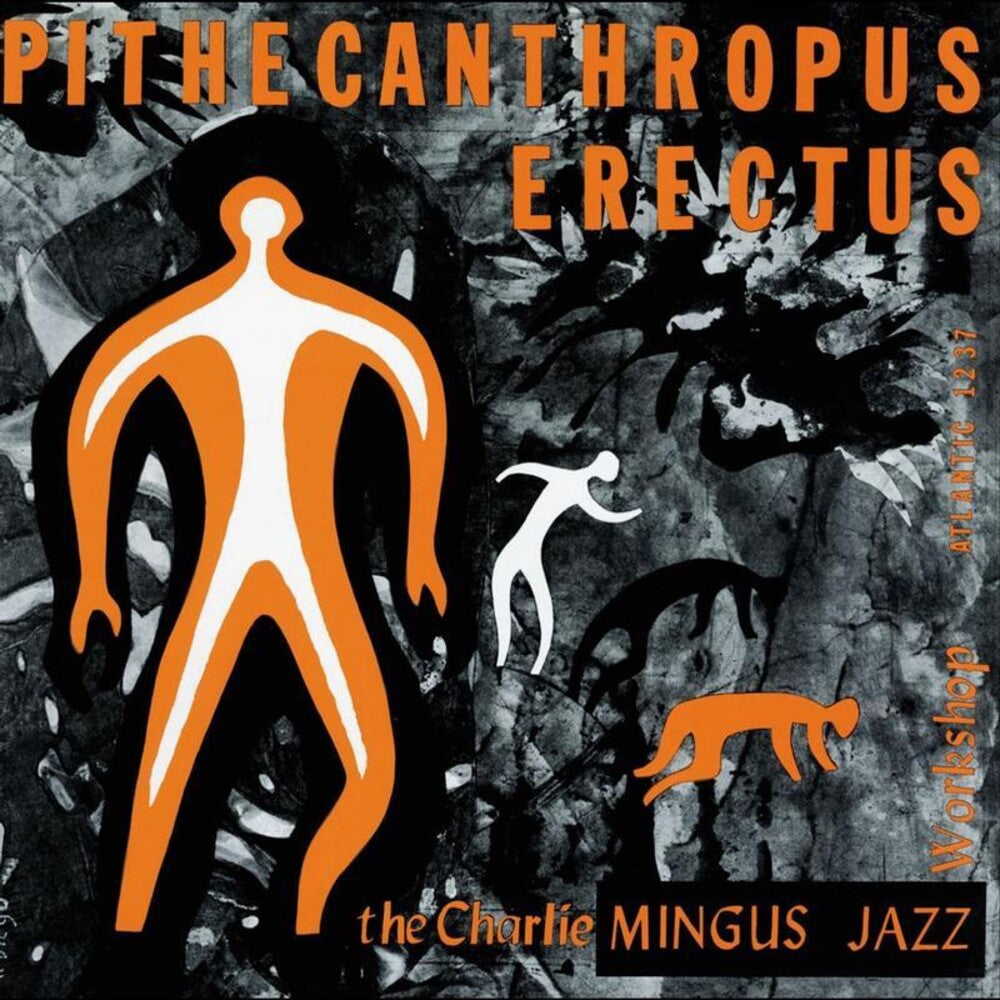the album cover for Charles Mingus - Pithecanthropus Erectus (Hybr)