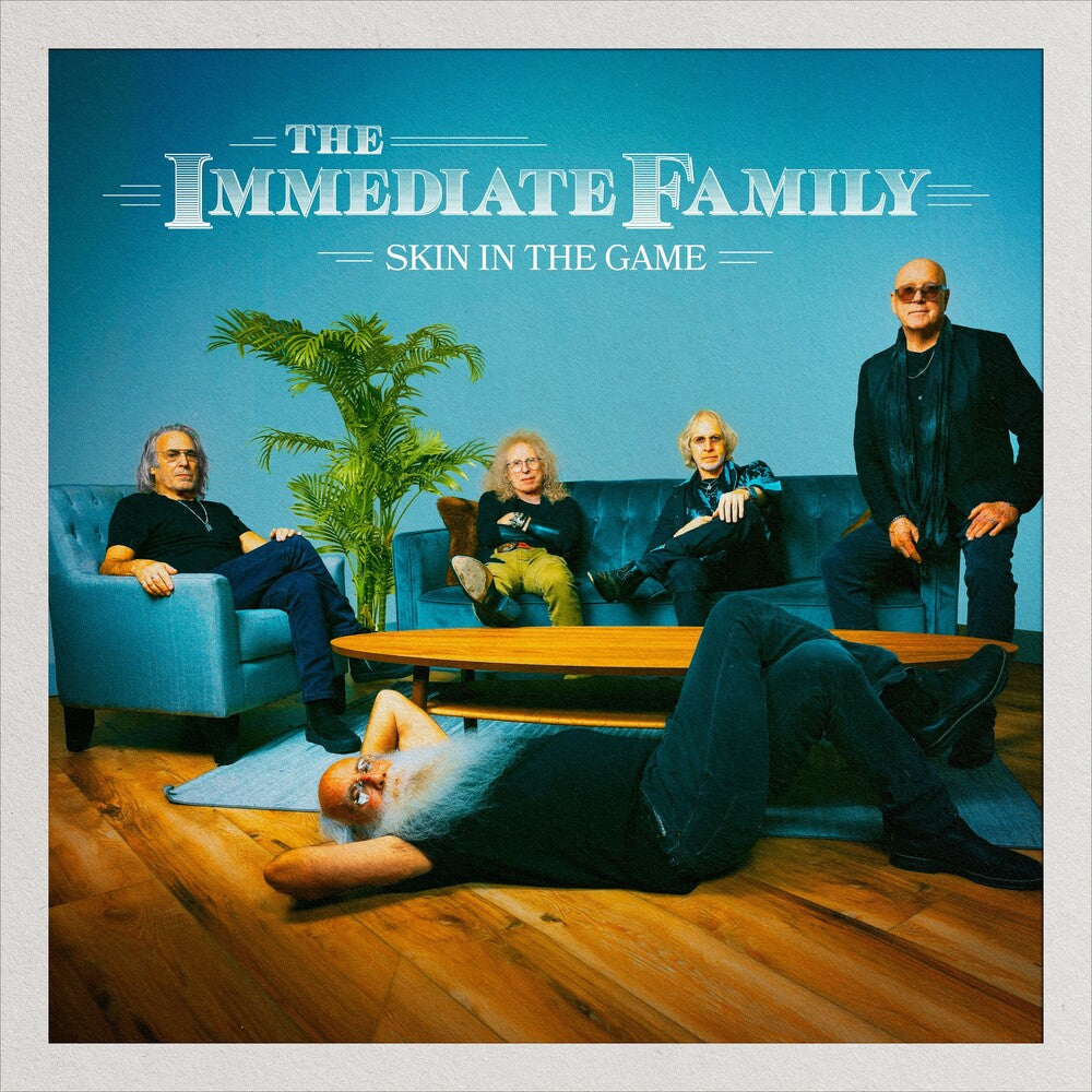 the album cover for Immediate Family - Skin In The Game