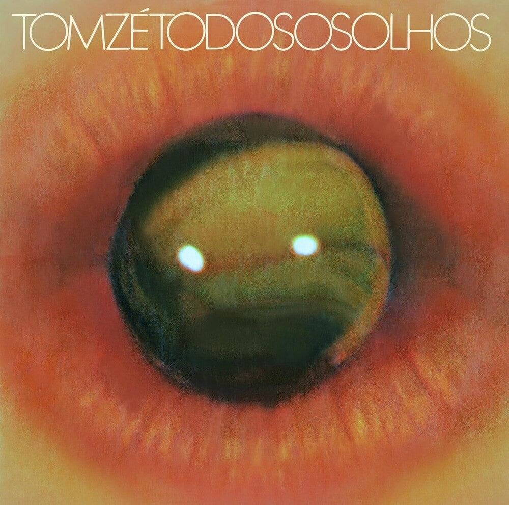 the album cover for Tom Ze - Todos os Olhos [LP]