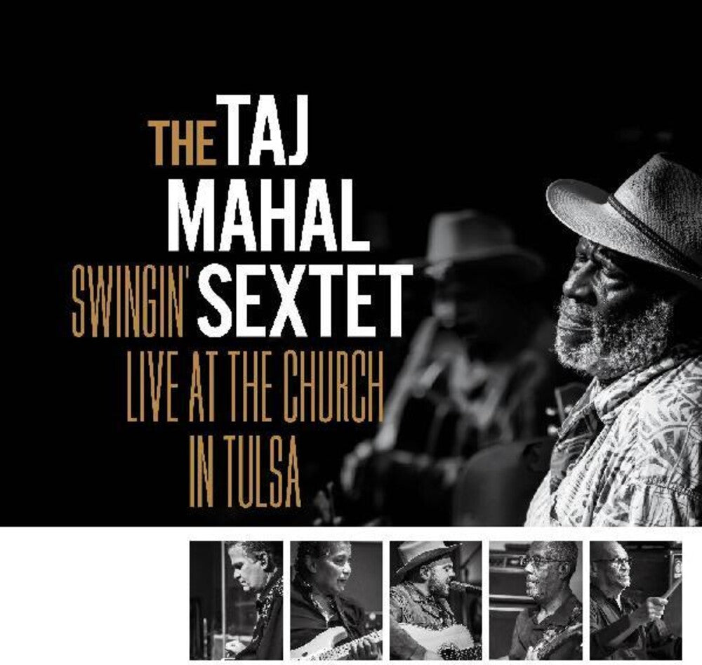 the album cover for Taj Mahal Sextet - Swingin Live At The Church In Tulsa