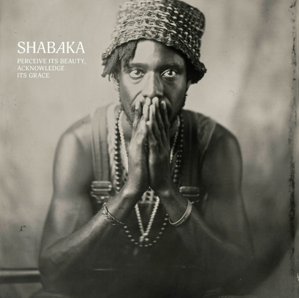 the album cover for Shabaka - Perceive Its Beauty, Acknowledge Its Grace