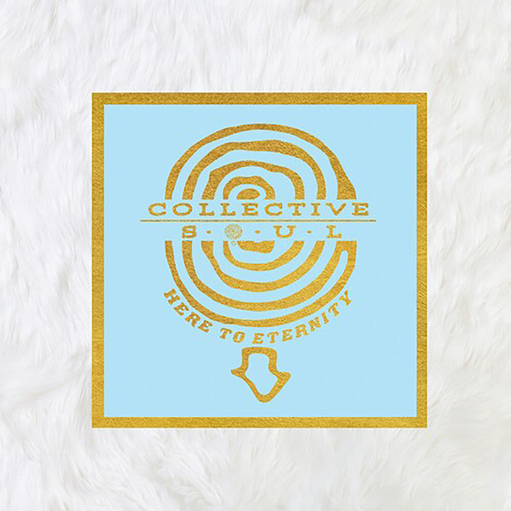 the album cover for Collective Soul - Here To Eternity