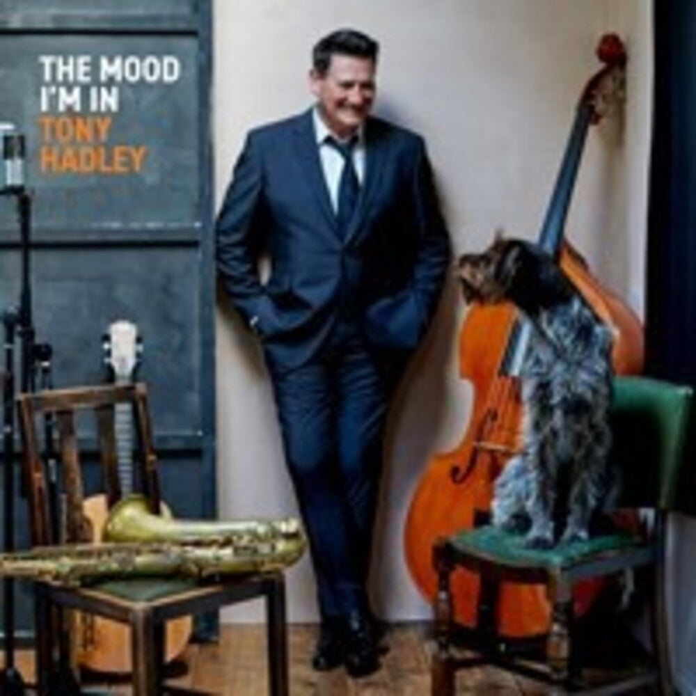 the album cover for Hadley, Tony - Mood I'm In - Black Polycarbonate Vinyl Effect Disc