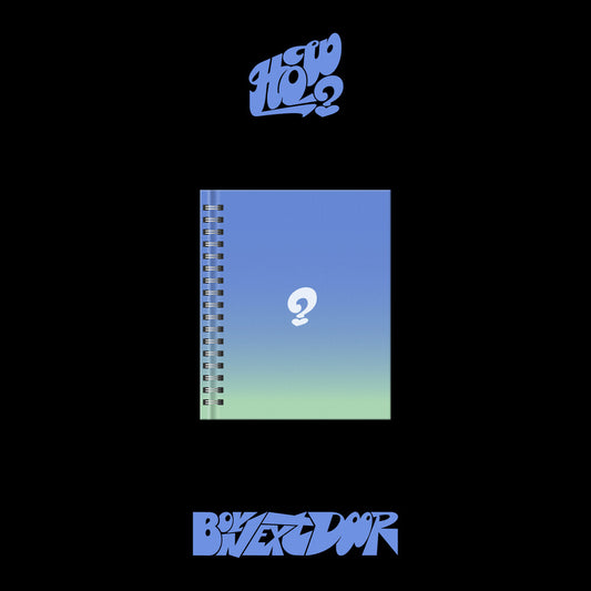 the album cover for BOYNEXTDOOR - How? (Earth Ver.) (Post) (Pcrd) (Phot)