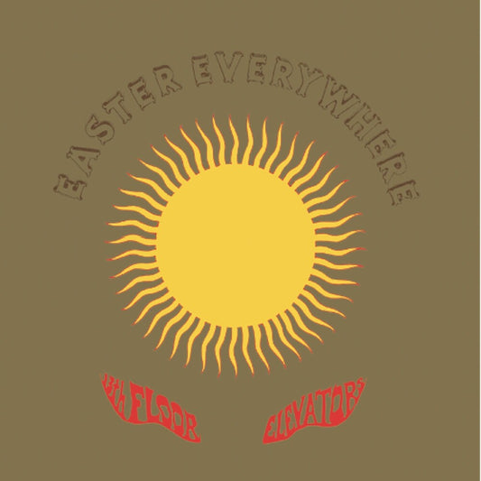 the album cover for 13th Floor Elevators - Easter Everywhere (Hfsm) (Uk)