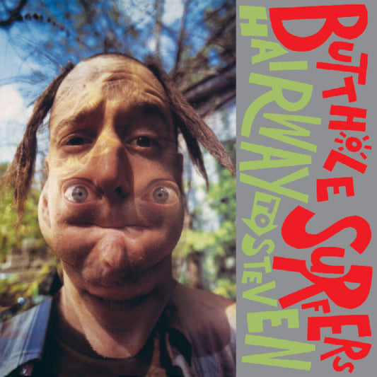the album cover for Butthole Surfers - Hairway To Steven