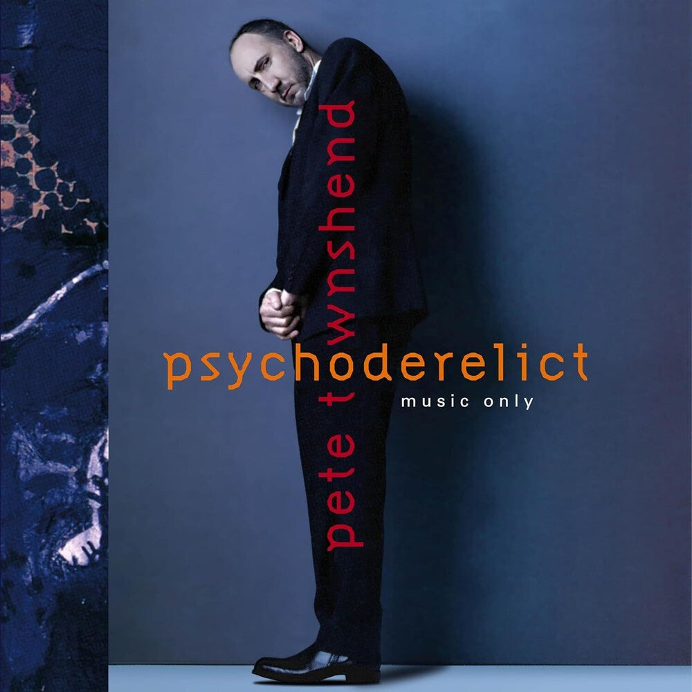 the album cover for Pete Townshend - Psychoderelict (Music Only) [Half-Speed 2 LP]