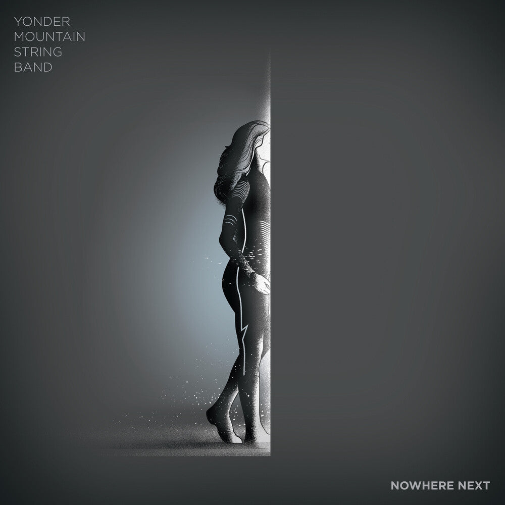 the album cover for Yonder Mountain String Band - Nowhere Next [Compact disc]
