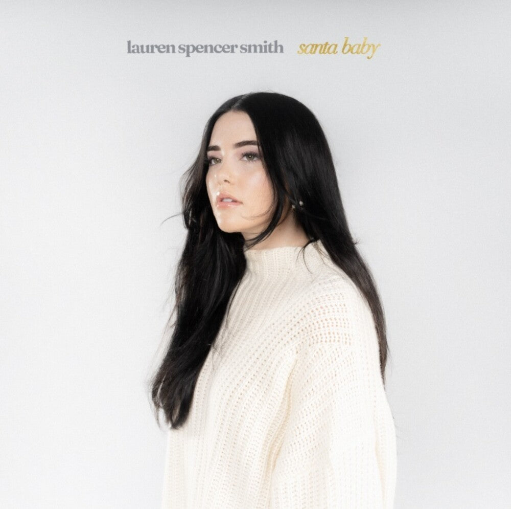 the album cover for Lauren Spencer Smith - Last Christmas / Santa Baby [RSD Black Friday 2024]
