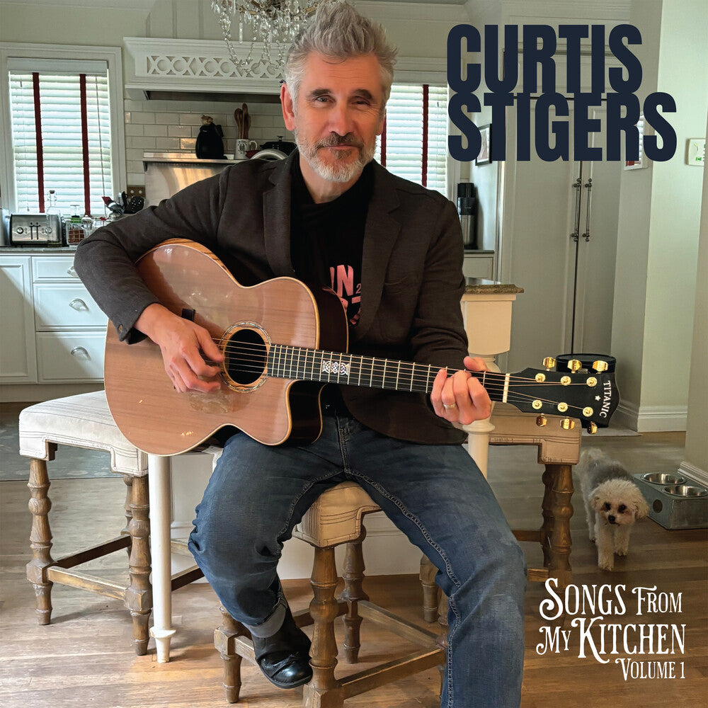 the album cover for Curtis Stigers - Songs From My Kitchen, Volume 1 (Spkg)
