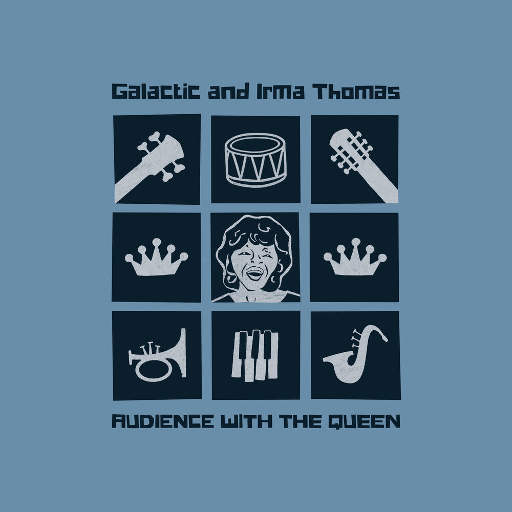 the album cover for Galactic and Irma Thomas - Audience With The Queen [Compact disc]