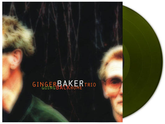 the album cover for Ginger Baker Trio - Going Back Home [Colored Vinyl] (Grn) [Limited Edition]
