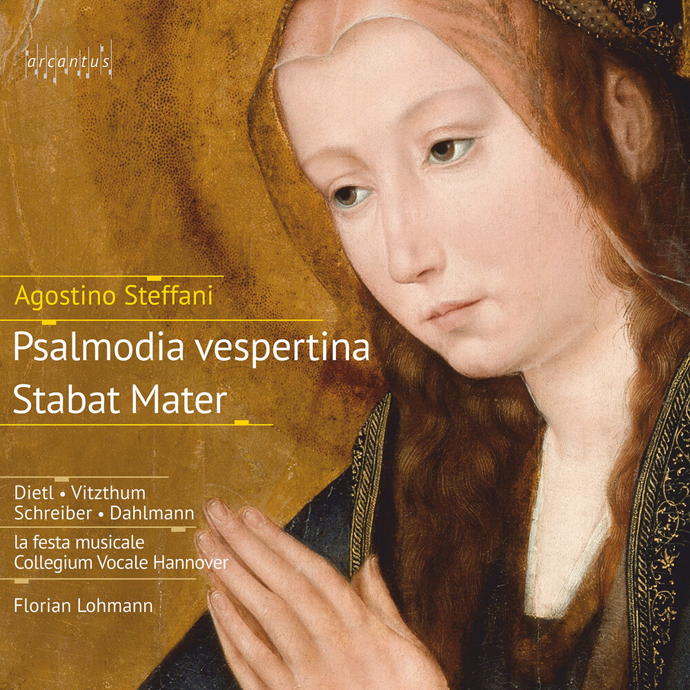 the album cover for Steffani - Psalmodia Vespertina: Stabat Mater