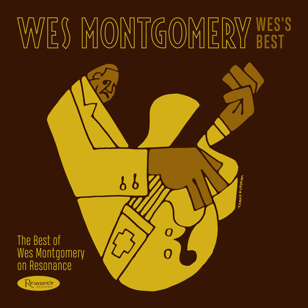 the album cover for Wes Montgomery - Wes's Best: The Best of Wes Montgomery on Resonance -  [180gm]