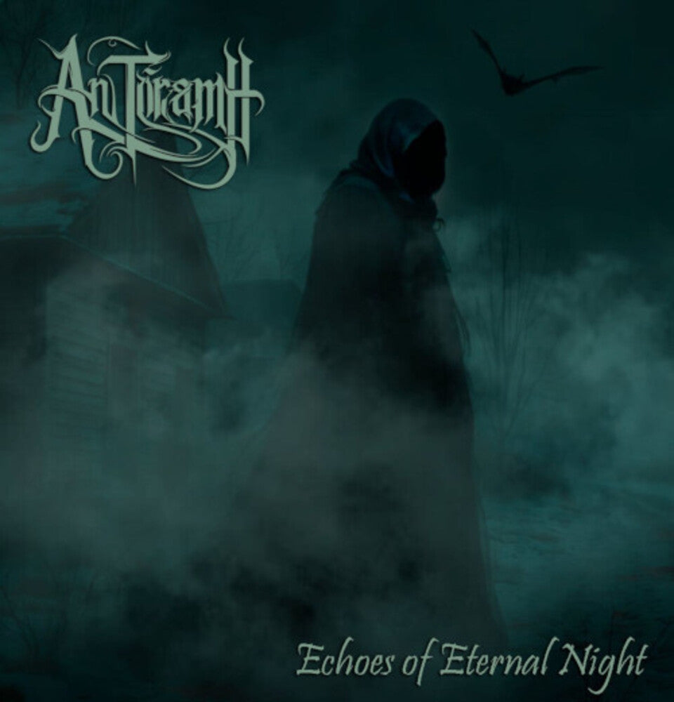 the album cover for An Toramh - Echoes Of Eternal Night [Digipak]