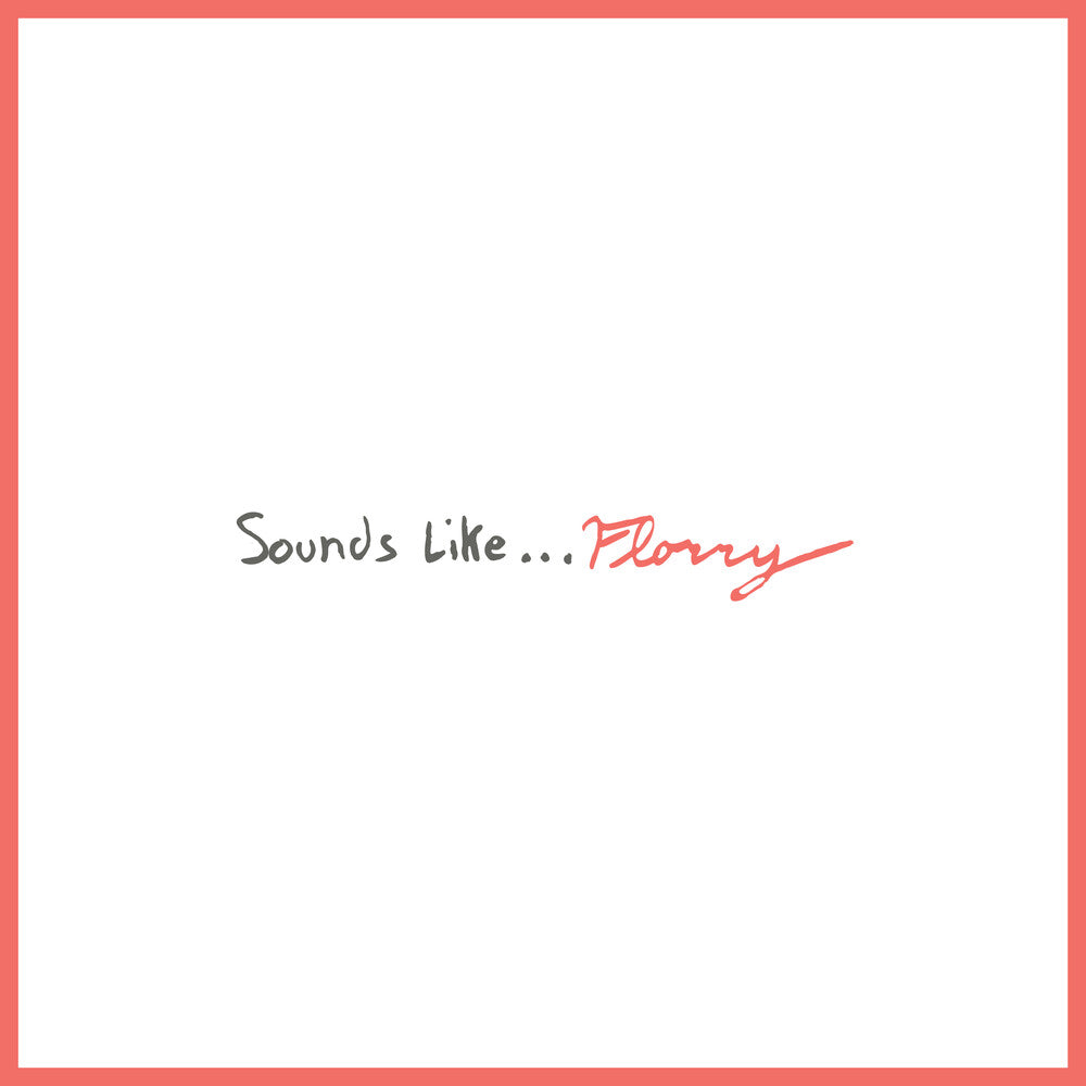 the album cover for Florry - Sounds Like...