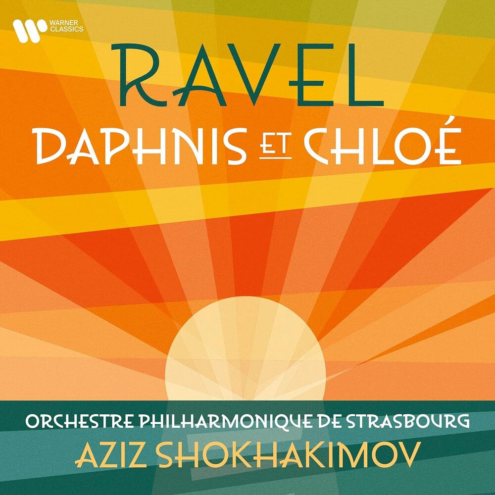 the album cover for Ravel / Shokhakimov, Aziz / Orchestre Philharmoniqu - Ravel: Daphnis Et Chloe
