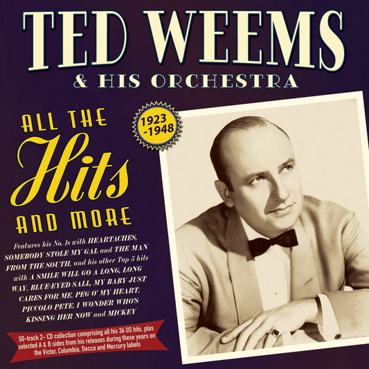the album cover for Wheems, Ted & His Orchestra - All The Hits And More 1923-48
