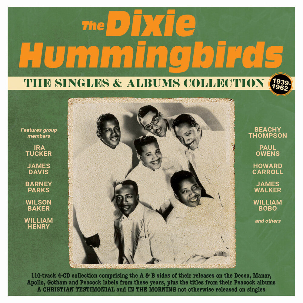 the album cover for Dixie Hummingbirds - The Singles & Albums Collection 1939-62