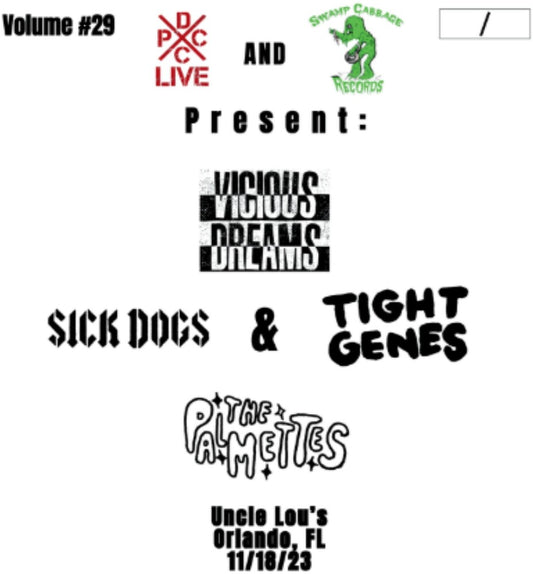 the album cover for Vicious Dreams / Palmettes / Sick Dogs - Dcxpc Live Vol29