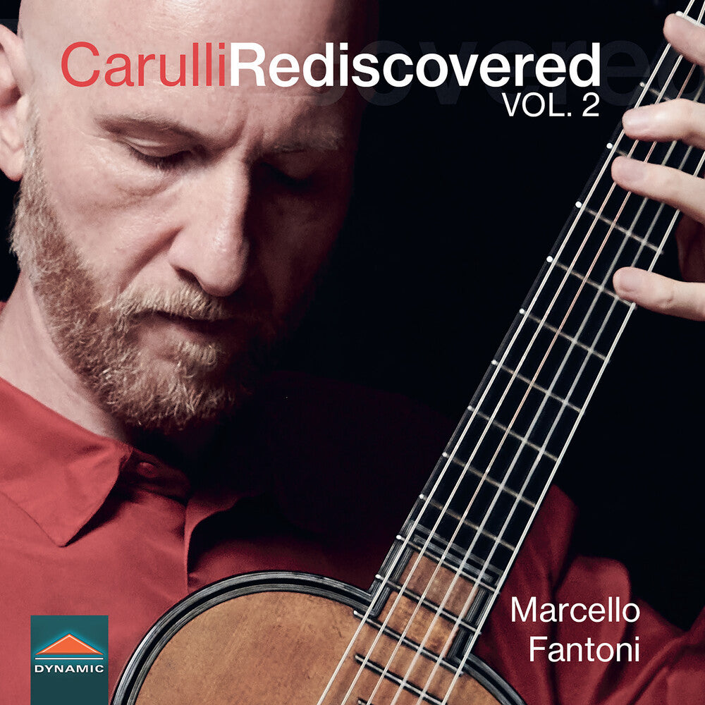 the album cover for Marcello Fantoni - Ferdinando Carulli Carulli Rediscovered Vol. 2
