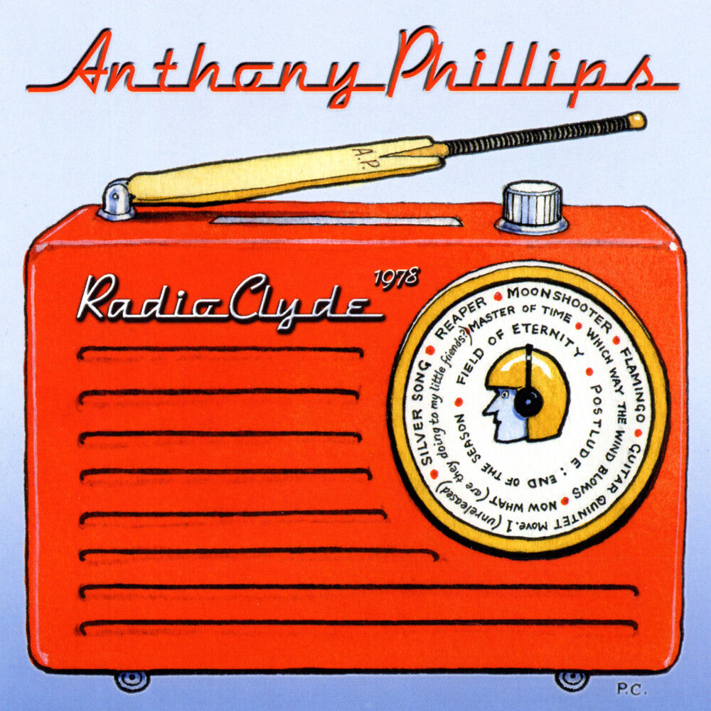 the album cover for Anthony Phillips - Radio Clyde 1978 - Remastered & Expanded Edition