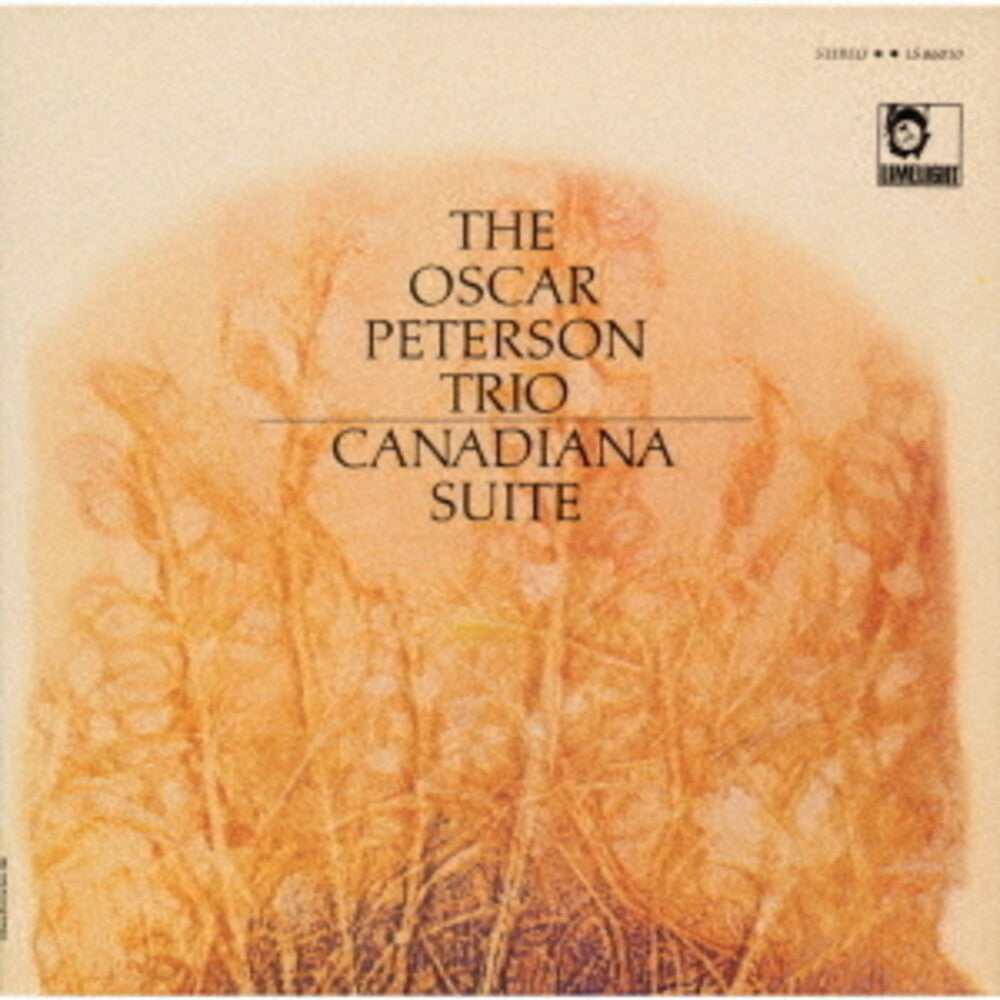 the album cover for Oscar Peterson - Canadian Suite (Hqcd) [Reissue] (Jpn)