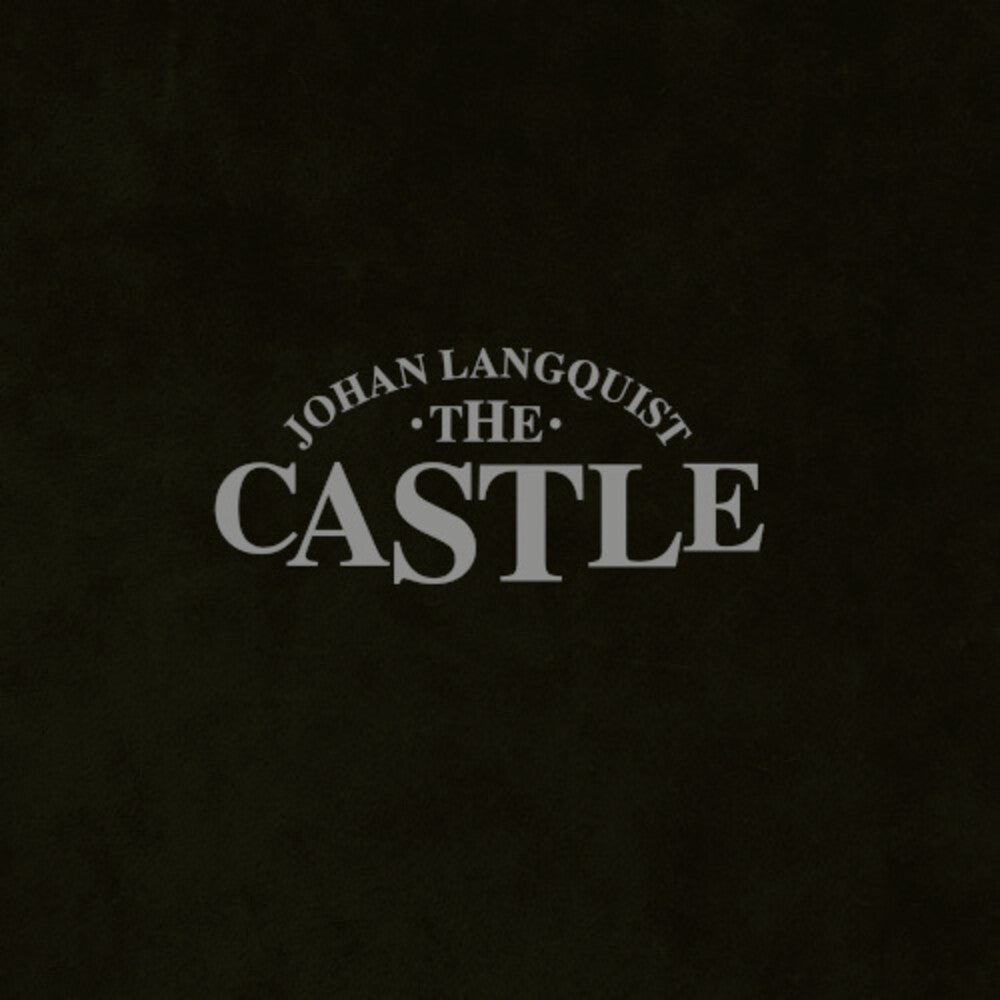 the album cover for Johan Langquist - Johan Langquist Castle