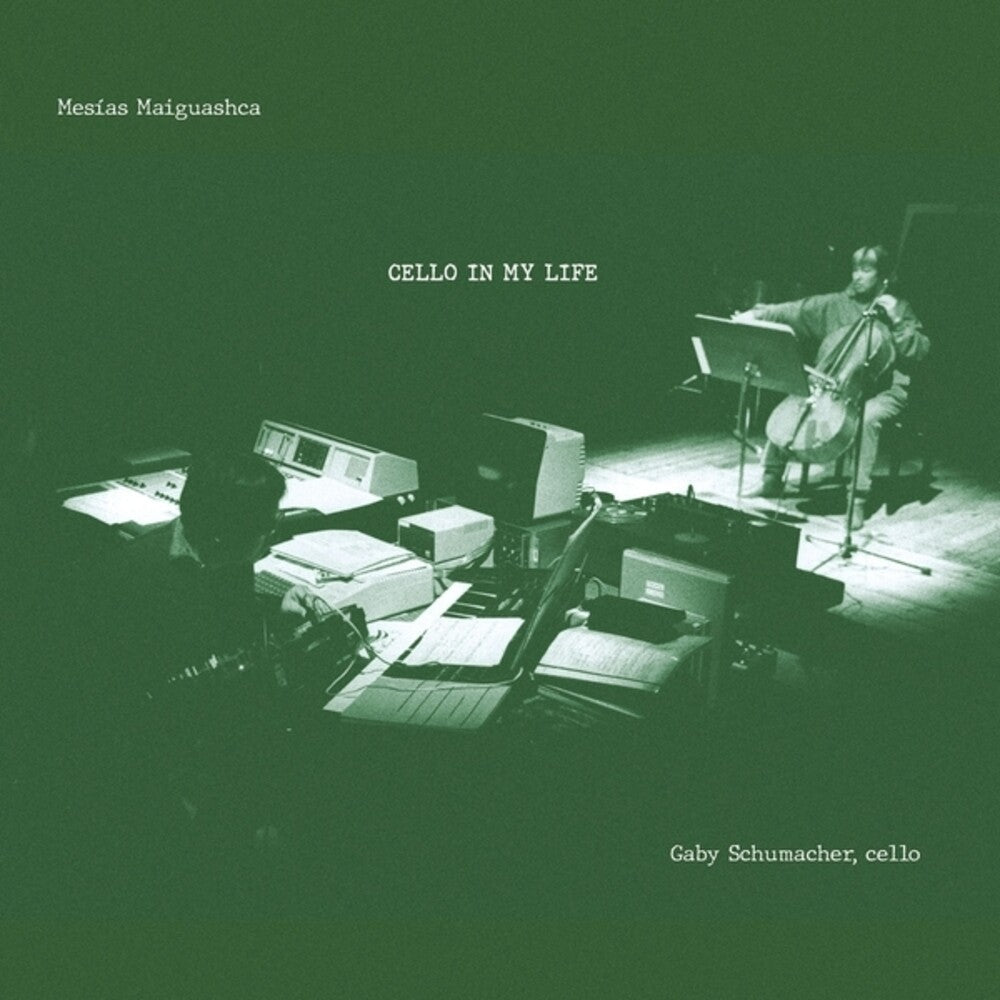 the album cover for Mesias Maiguashca - Cello In My Life