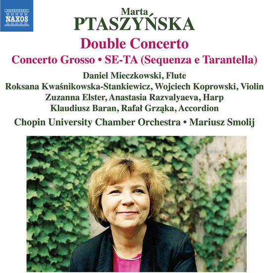 the album cover for Mieczkowski Daniel  / Ptaszynska - Ptaszynska: Double Concerto: Con Grosso: Se-Ta