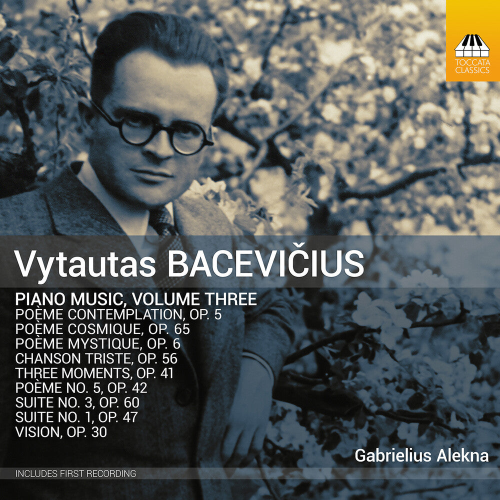 the album cover for Gabrielius, Alekna / Bacevicius - Vytautas Bacevicius: Piano Music, Vol. 3