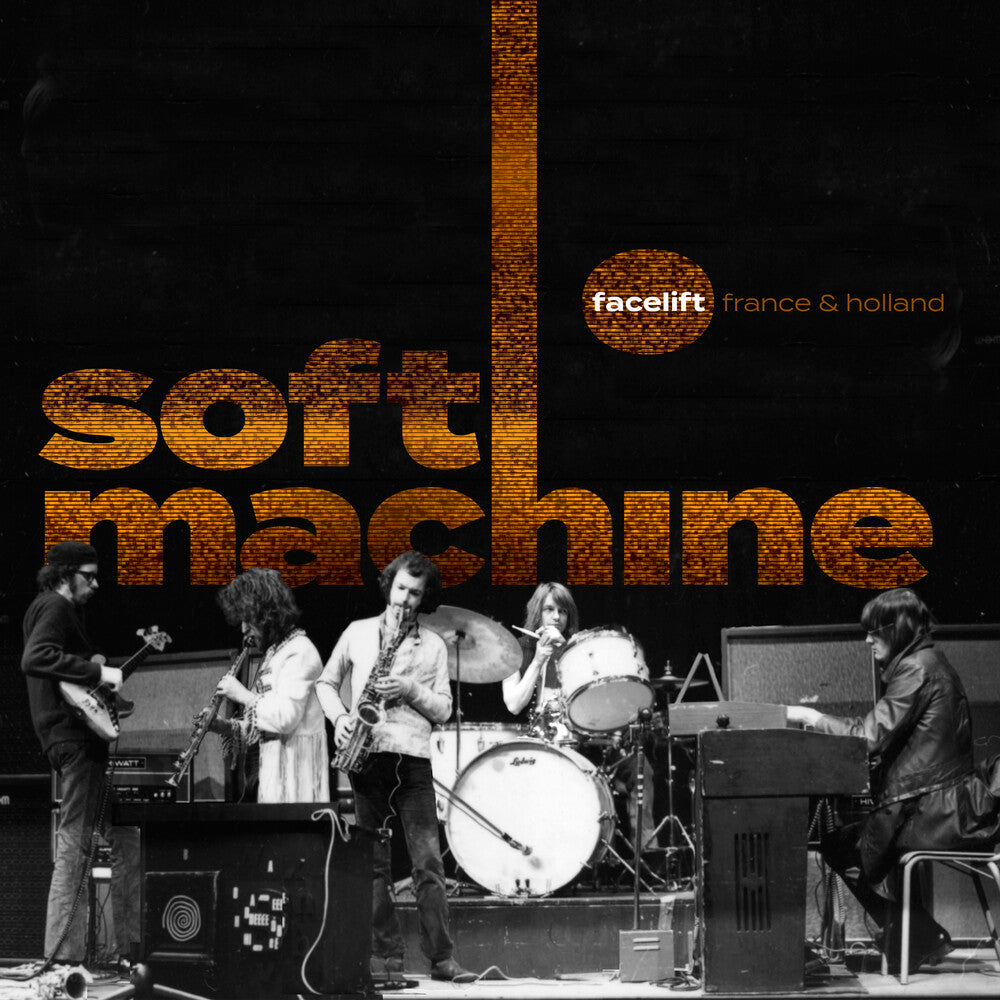 the album cover for Soft Machine - Facelift France And Holland (W/Dvd) (Bonus Tracks)